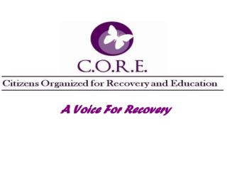 A Voice For Recovery