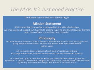 The MYP: It’s Just good Practice