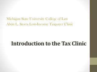 Introduction to the Tax Clinic