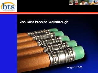 Job Cost Process Walkthrough