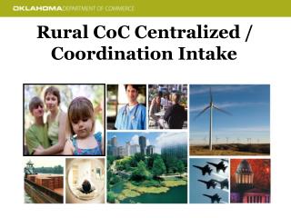 Rural CoC Centralized / Coordination Intake