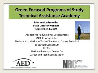 Green Focused Programs of Study Technical Assistance Academy