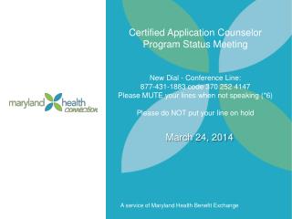Certified Application Counselor Program Status Meeting