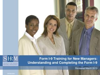 Form I-9 Training for New Managers: Understanding and Completing the Form I-9
