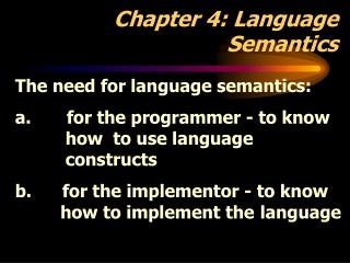 Chapter 4: Language Semantics