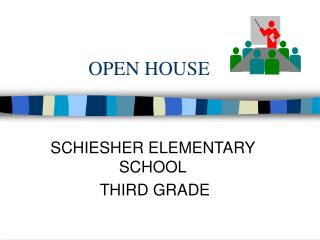 OPEN HOUSE
