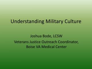 Understanding Military Culture