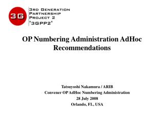 OP Numbering Administration AdHoc Recommendations