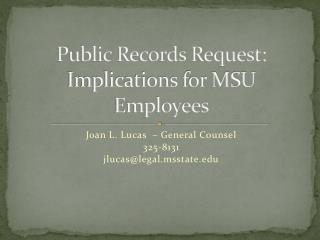 Public Records Request: Implications for MSU Employees