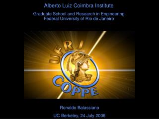 Alberto Luiz Coimbra Institute Graduate School and Research in Engineering