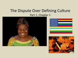 The Dispute Over Defining Culture Part 1, Chapter 1