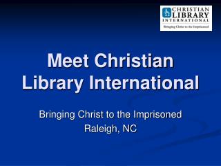 Meet Christian Library International