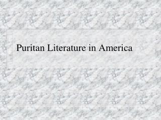 Puritan Literature in America