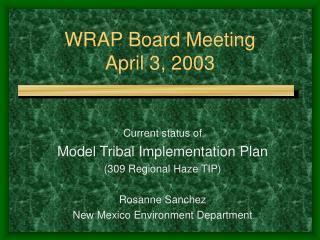 WRAP Board Meeting April 3, 2003