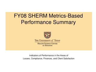 FY08 SHERM Metrics-Based Performance Summary