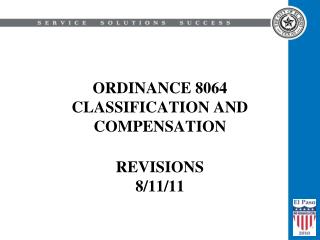 ORDINANCE 8064 CLASSIFICATION AND COMPENSATION REVISIONS 8/11/11
