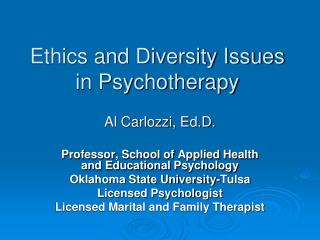 Ethics and Diversity Issues in Psychotherapy