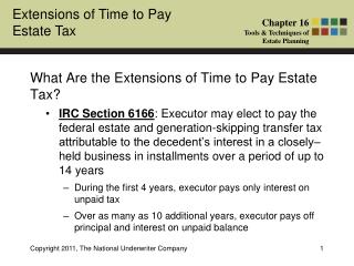What Are the Extensions of Time to Pay Estate Tax?