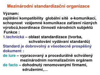 Mezinárodní standardizační organizace