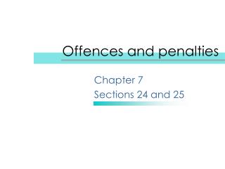Offences and penalties