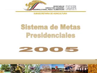 Sistema de Metas Presidenciales