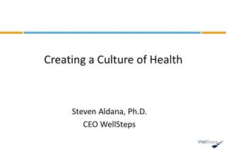 Creating a Culture of Health
