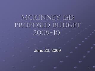 McKinney isd PROPOSED budget 2009-10