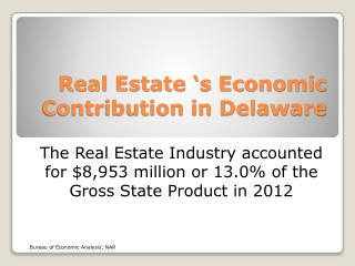 Real Estate ‘s Economic Contribution in Delaware