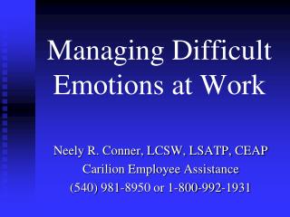 Managing Difficult Emotions at Work