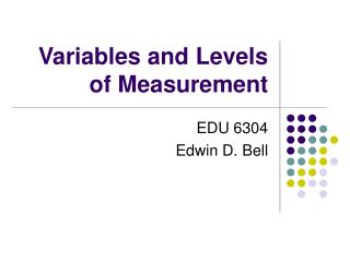 Variables and Levels of Measurement