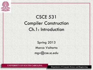 CSCE 531 Compiler Construction Ch.1: Introduction