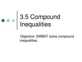 3.5 Compound Inequalities