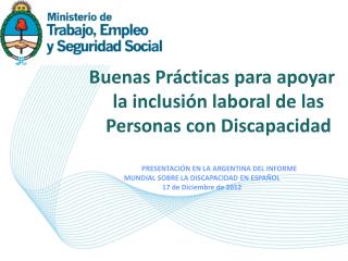 Buenas Prácticas para apoyar la inclusión laboral de las Personas con Discapacidad