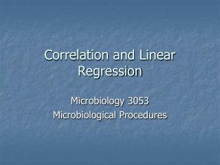 Correlation and Linear Regression