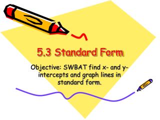5.3 Standard Form