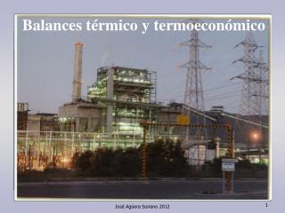 Balances térmico y termoeconómico