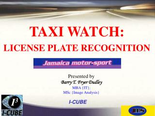 TAXI WATCH: LICENSE PLATE RECOGNITION