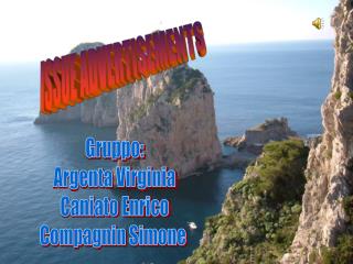Gruppo: Argenta Virginia Caniato Enrico Compagnin Simone