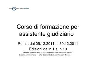 Corso di formazione per assistente giudizia	rio