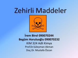 Zehirli Maddeler