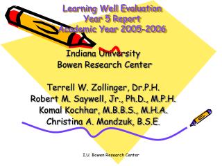 Learning Well Evaluation Year 5 Report Academic Year 2005-2006