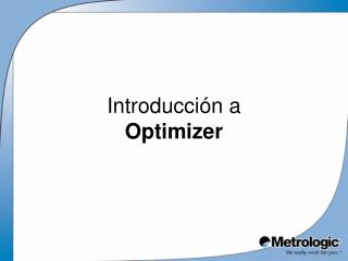 Introducci ó n a Optimizer