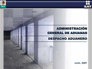 ADMINISTRACIÓN GENERAL DE ADUANAS