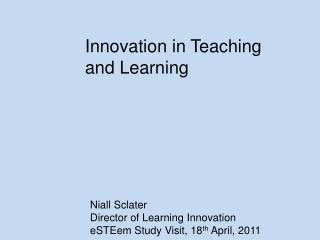 Innovation in Teaching and Learning