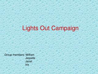 Lights Out Campaign