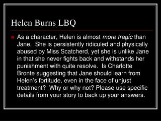 Helen Burns LBQ
