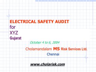 ELECTRICAL SAFETY AUDIT for XYZ Gujarat