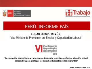 PERÚ: INFORME PAÍS