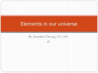 Elements in our universe