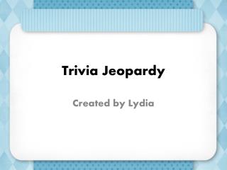 Trivia Jeopardy